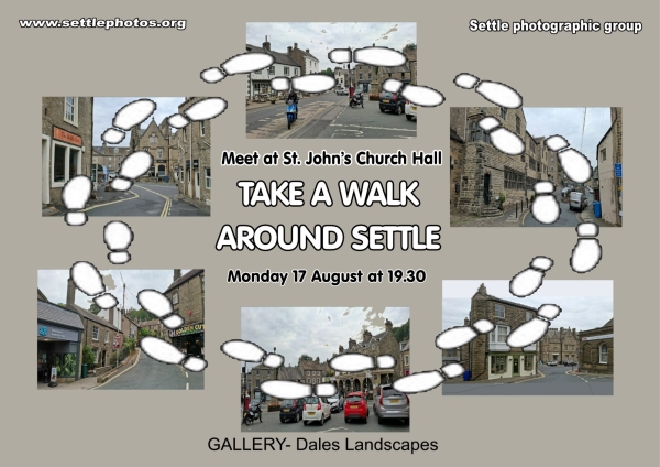 Settle Photographic Group - Walk around Settle